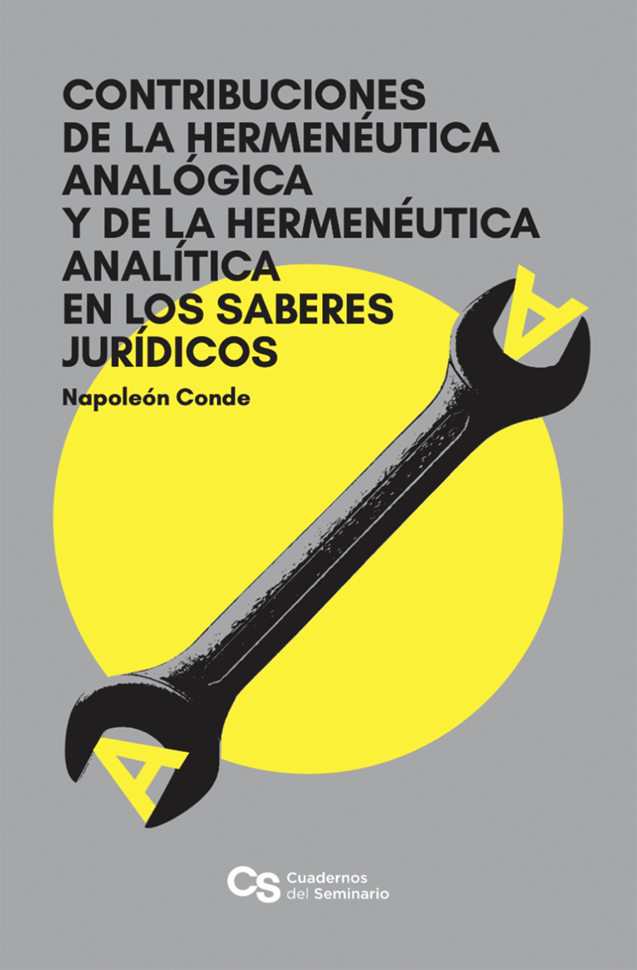 Contribuciones de la Hermenéutica Analógica en los Saberes Jurídicos