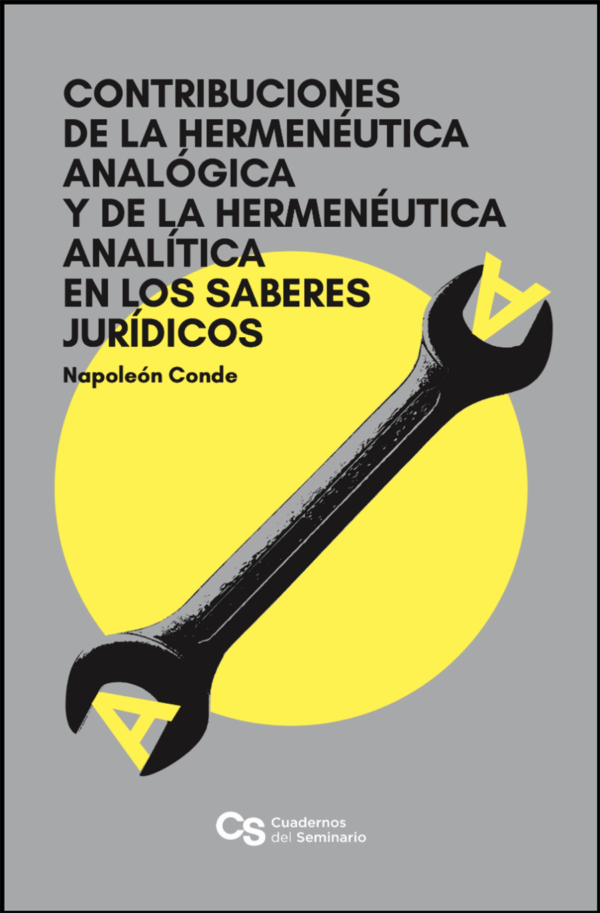 Contribuciones de la Hermenéutica Analógica en los saberes Jurídicos